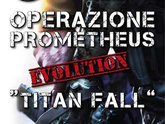 Op. Prometheus - Titan Fall
